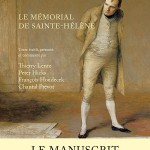 Le mémorial de Sainte-Hélène. Le manuscrit original retrouvé