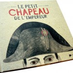 Le petit chapeau de l’Empereur (album jeunesse)