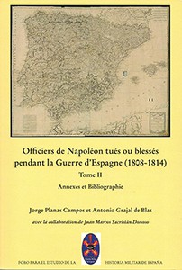 Officiers de Napoléon tués ou blessés pendant la guerre d’Espagne (1808-1814)