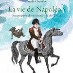 La vie de Napoléon racontée par le chien Fortuné et le cheval Vizir – mars 2018