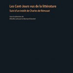 Les Cent-Jours vus de la littérature. Suivi d’un inédit de Charles de Rémusat