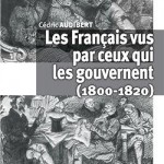 Les Français vus par ceux qui les gouvernent (1800-1820)