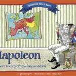 Napoleon: A short history of Towering Ambition