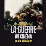 Encyclopédie de la guerre au cinéma et à la télévision