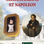 Chateaubriand et Napoléon (L’Empire en boîtes)