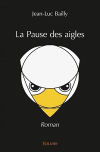 La Pause des aigles