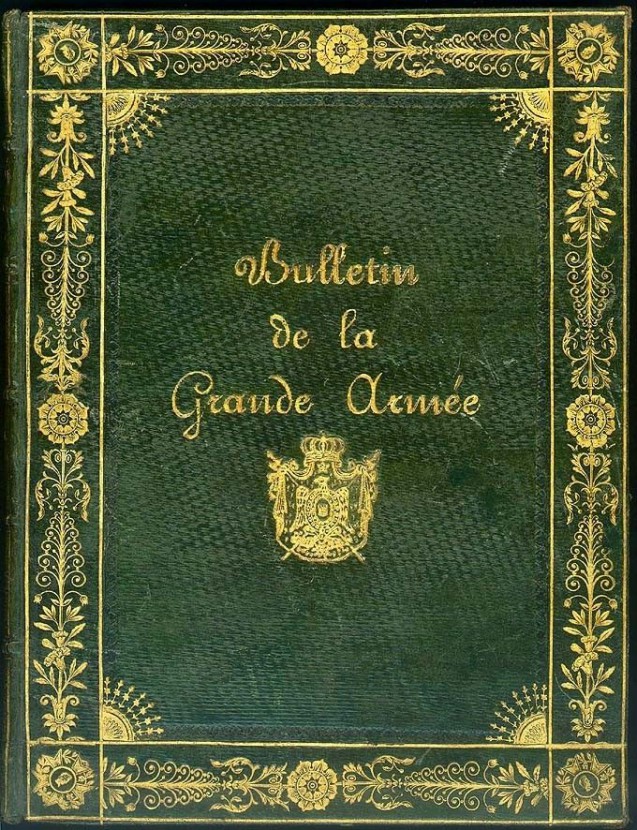 <i>Bulletins de la Grande Armée commandés par Napoléon, Suivi du traité de Tilsitt, 1806</i> aux armes du prince Eugène