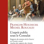 <i>L’esprit public sous le Consulat</i> : trois questions à Michel Roucaud