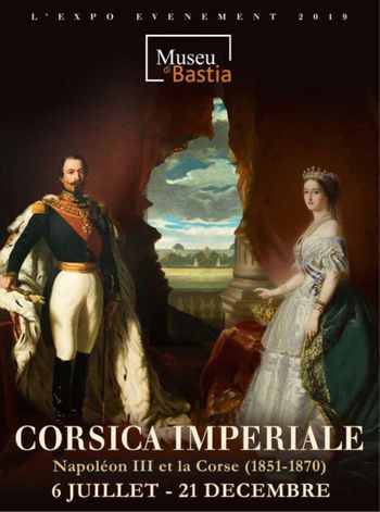 Imperial corsica. Napoleon III and Corsica (1851-1870)
