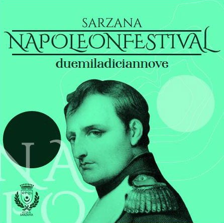 Sarzana Napoleon Festival 7 – 22 Sept 2019