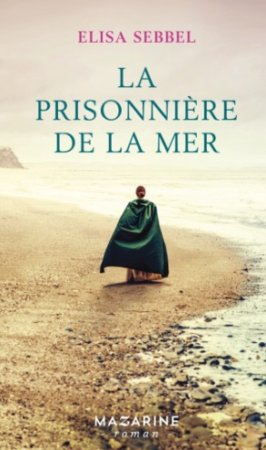 La prisonnière de la mer