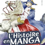 L’Histoire en manga. Tome 7 : De la reine Élisabeth Ire à Napoléon Ier