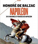 <i>Napoléon</i> suivi de <i>Maximes et pensées de Napoléon</i>