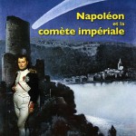 Napoléon et la comète impériale