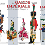 La Garde impériale du Premier Empire