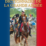 Nouveau dictionnaire de la Grande Armée