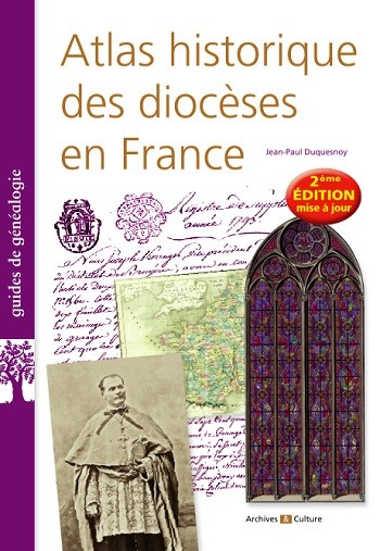Généalogie : Atlas historique des diocèses en France