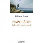 Napoléon. La fin et le commencement