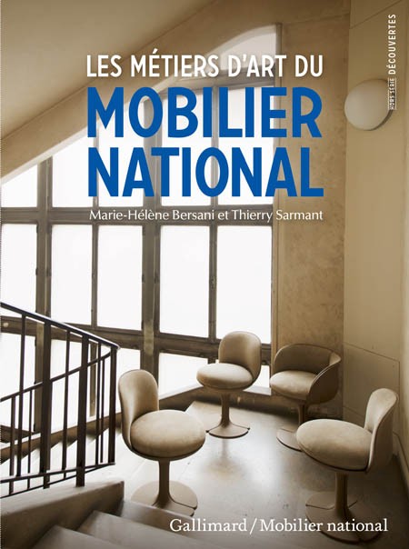 Les métiers d’art du Mobilier national