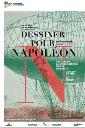 2021 Année Napoléon – Dessiner pour Napoléon. Trésors de la Secrétairerie d’État impériale