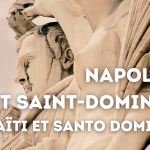 Point d’histoire > Napoléon et Saint-Domingue (Haïti et Santo Domingo) (lecture : – de 4 min.)
