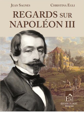 Regards sur Napoléon III