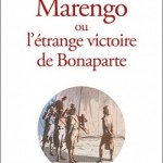 Marengo ou l’étrange victoire de Bonaparte