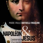 Napoléon et Jésus. L’avènement d’un messie