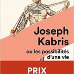 Joseph Kabris ou les possibilités d’une vie (1780-1822)