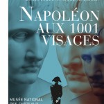 2021 Année Napoléon – Napoléon aux 1001 visages, au musée national de Malmaison et Bois-Préau