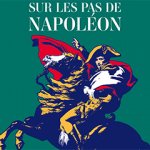 2021 Année Napoléon – Expositions et activités de la ville de Puteaux en juin 2021
