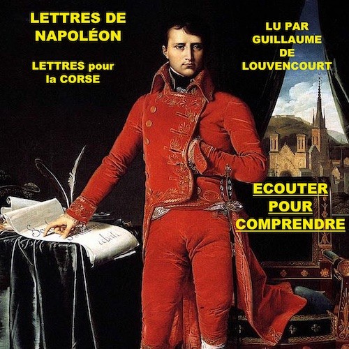 Écouter pour comprendre : série napoléonienne (livres audio)