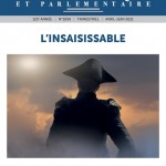 Revue politique et parlementaire – L’insaisissable ( n°1099)
