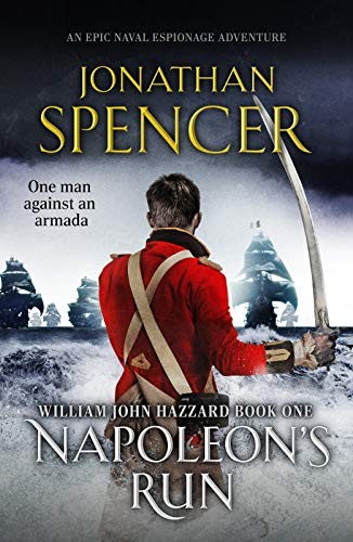 Napoleon’s Run: An epic naval adventure of espionage and action