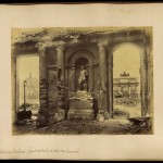 Photographie : Ruines du Palais des Tuileries, grand vestibule et place du Carrousel (mai 1871)