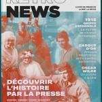 RetroNews | la revue, une coédition de la Bibliothèque nationale de France et des éditions JC Lattès