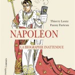 Napoléon. La biographie inattendue