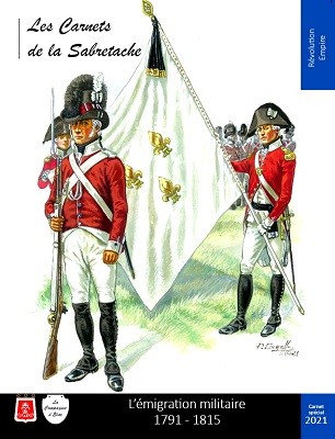 <i>Carnet de la Sabretache</i>, carnet spécial 2021, L’émigration militaire 1791-1815