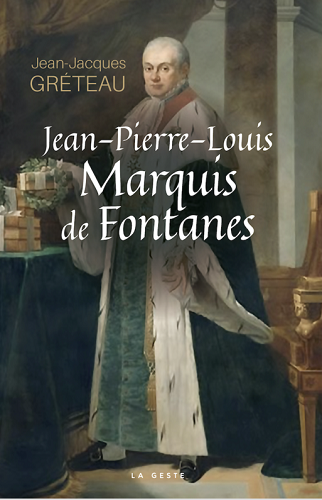 Jean-Pierre-Louis – Marquis de Fontanes