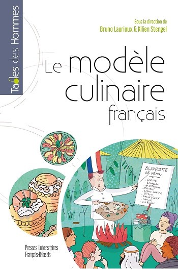 Le modèle culinaire français (XVIIe-XXIe siècle)
