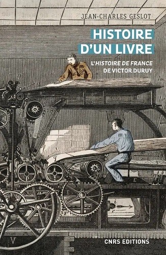 Histoire d’un livre. <i>L’histoire de France</i> de Victor Duruy