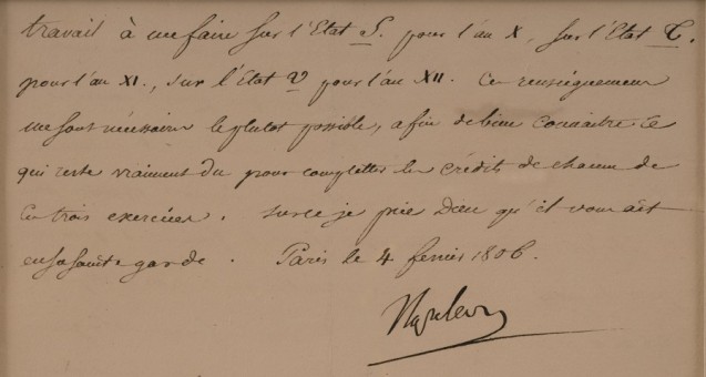Lettre manuscrite (une page et demie), signée "Napoléon" adressée à M. Mollien relative aux comptes des recettes et dépenses de l'État pour l'an 9, 10, 11 et 12 datée de Paris, le 04 février 1806 © Fondation Napoléon / Thomas Hennocque