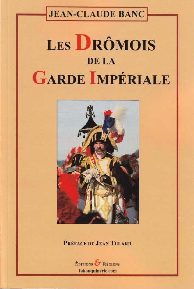 Les Drômois de la Garde impériale