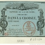 Carte d’entrée au « Baptême du Roi de Rome Dans la croisée [du transept de Notre-Dame], Coté droit… »