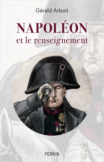 Napoléon et le renseignement