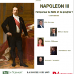 Les impériales de La Roche-Sur-Yon/ Conférences « Napoléon III, l’Empereur du faste et du progrès ? »