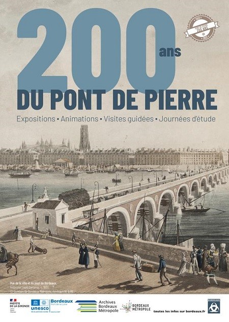Bicentenaire du Pont de pierre de Bordeaux