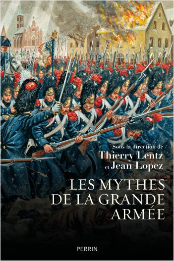 Les mythes de la Grande Armée