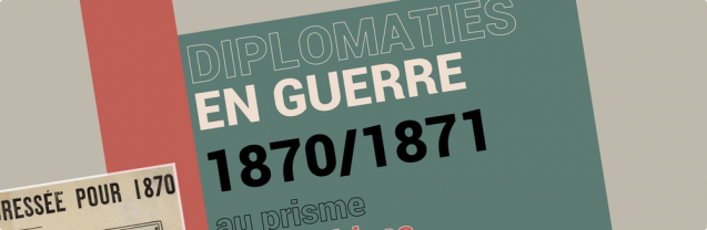 La guerre de 1870-1871, des origines aux conséquences