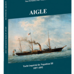 <i>Aigle</i>. Yacht impérial de Napoléon III (1857-1892)